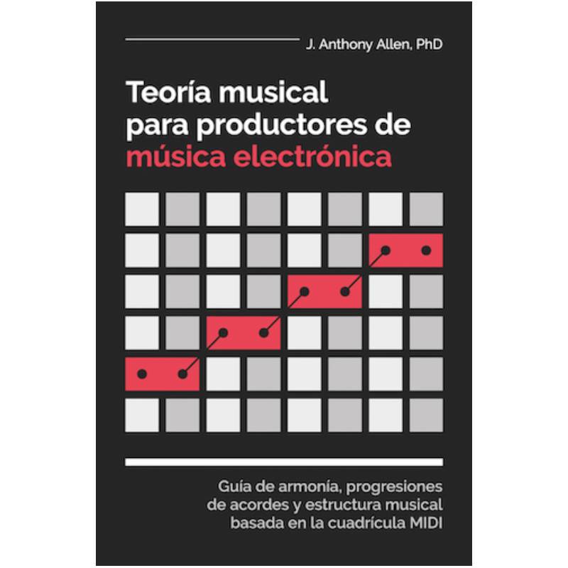 Teoría musical para productores de música electrónica